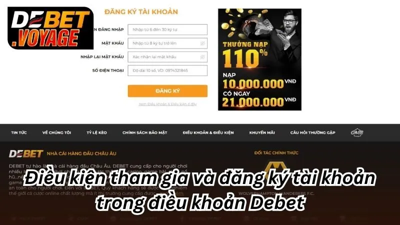 Điều kiện tham gia và đăng ký tài khoản trong điều khoản Debet