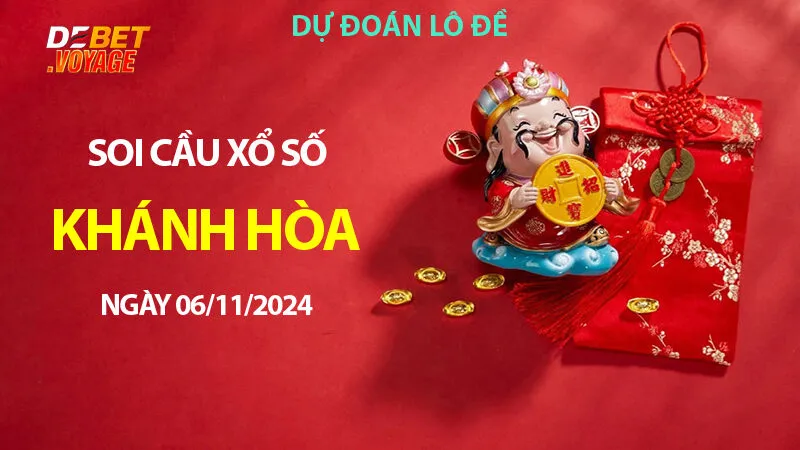 Phân tích Lô Đề Chuẩn XS Khánh Hòa 06/11/2024 - Bí Kíp Trúng Liên Tục tại Debet